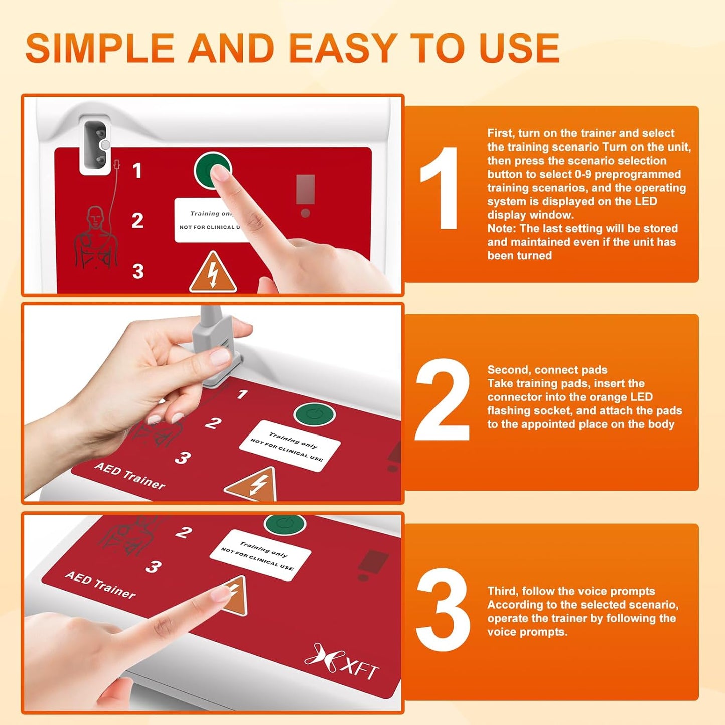 Graphic illustrating the simple and easy-to-use 3-step process for the XFT-120C AED trainer